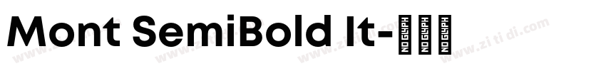 Mont SemiBold It字体转换 Mont SemiBold It字体转换